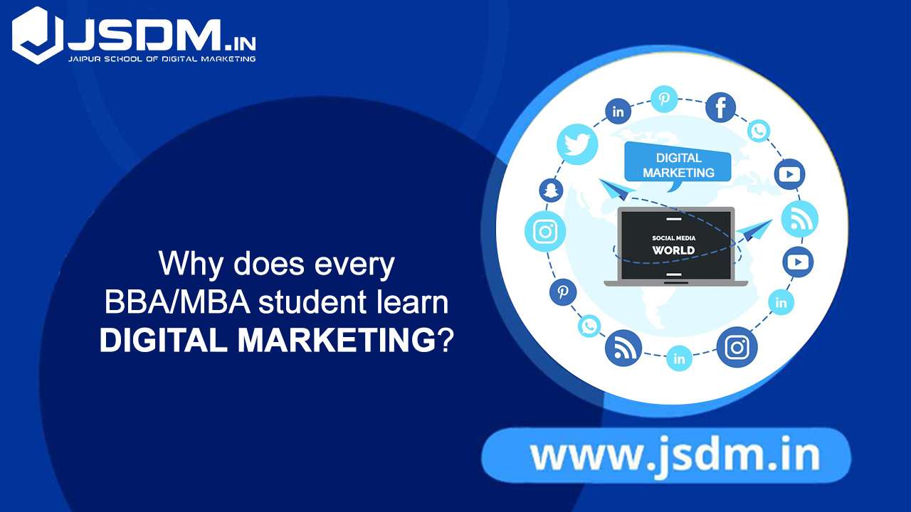 Why Digital Marketing Course For MBA/BBA Graduates is Necessary?